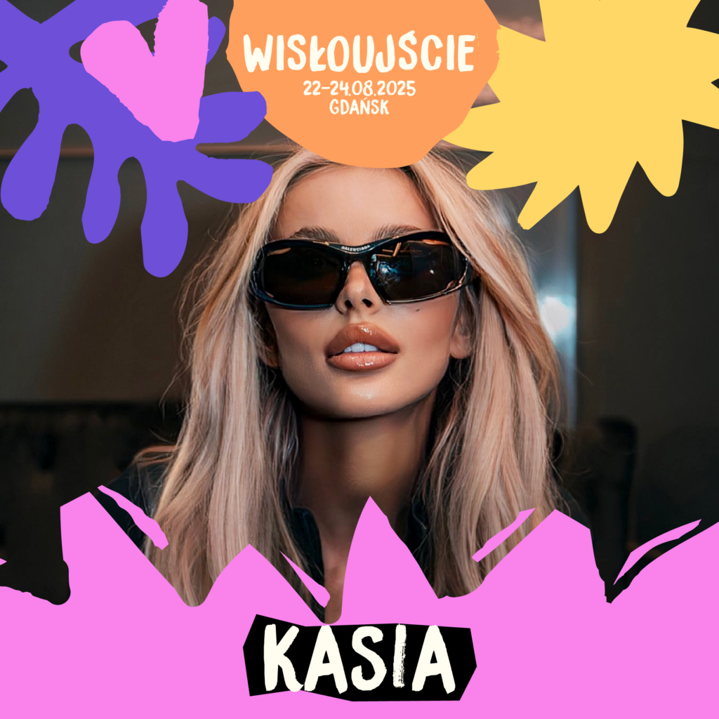 Kasia Wisloujscie