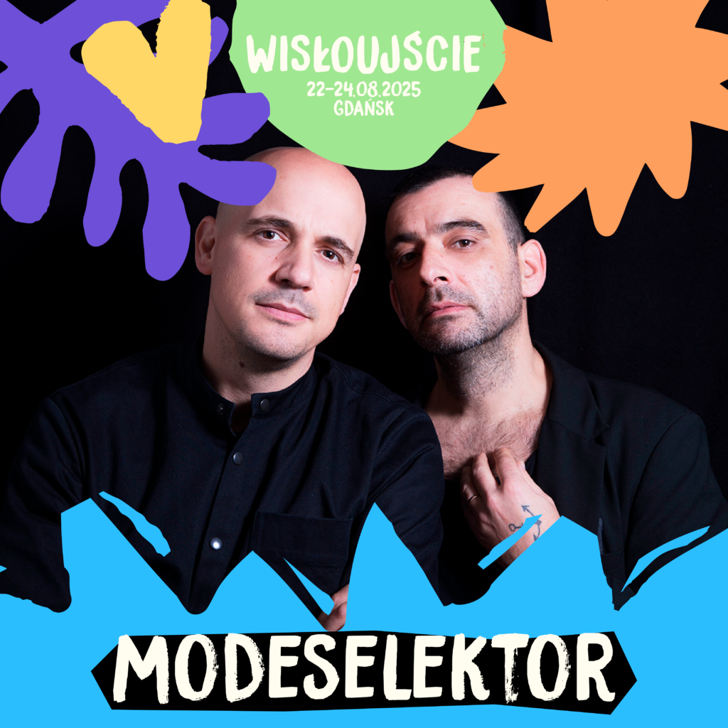 Modeselktor Wisloujscie